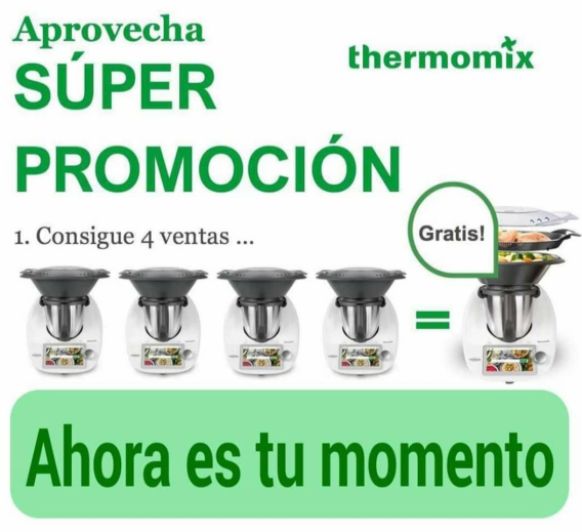 COMO CONSEGUIR UN Thermomix®