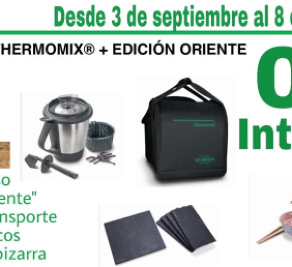 EDICIÓN ORIENTE Y FINANCIACIÓN ESPECIAL SIN INTERESES