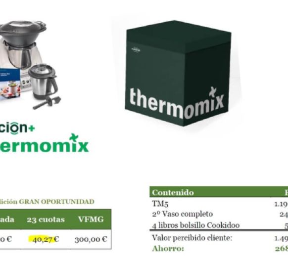 NUEVA EDICIÓN GRAN OPORTUNIDAD DE Thermomix®
